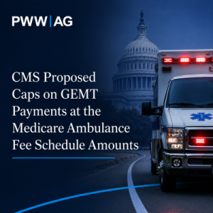 CMS Proposed Caps on GEMT Payments 